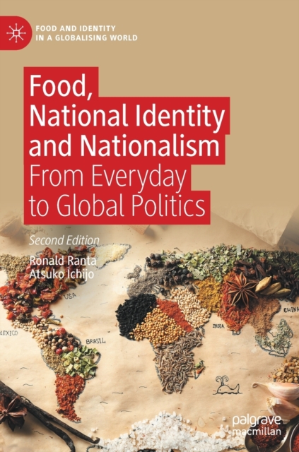 Food, National Identity and Nationalism