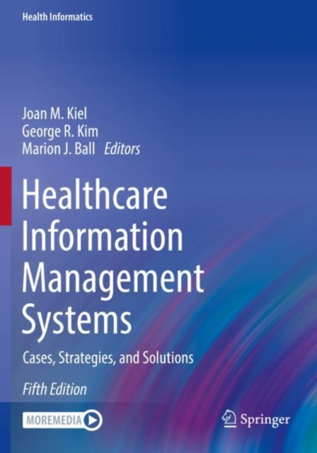 Healthcare Information Management Systems