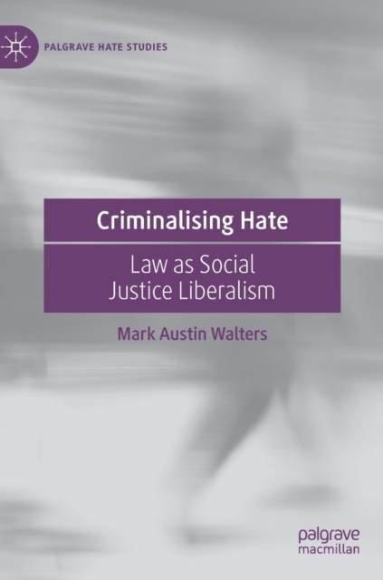 Criminalising Hate