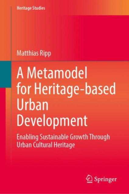 Metamodel for Heritage-based Urban Development