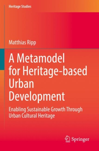 Metamodel for Heritage-based Urban Development