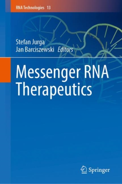 Messenger RNA Therapeutics