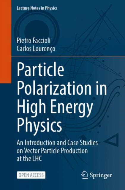 Particle Polarization in High Energy Physics