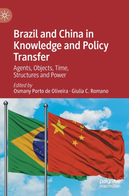 Brazil and China in Knowledge and Policy Transfer