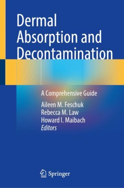 Dermal Absorption and Decontamination