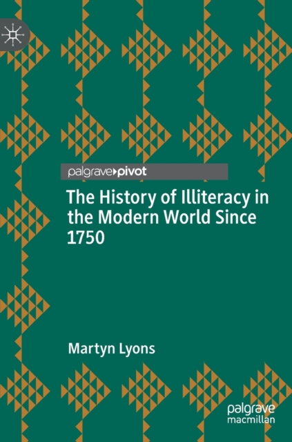 History of Illiteracy in the Modern World Since 1750