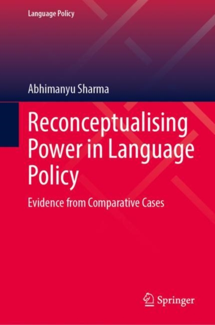 Reconceptualising Power in Language Policy