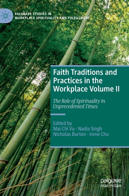 Faith Traditions and Practices in the Workplace Volume II