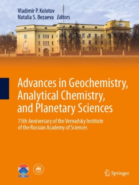 Advances in Geochemistry, Analytical Chemistry, and Planetary Sciences