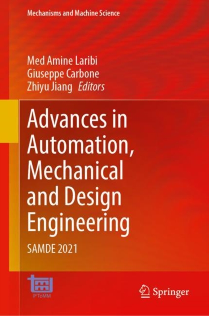 Advances in Automation, Mechanical and Design Engineering