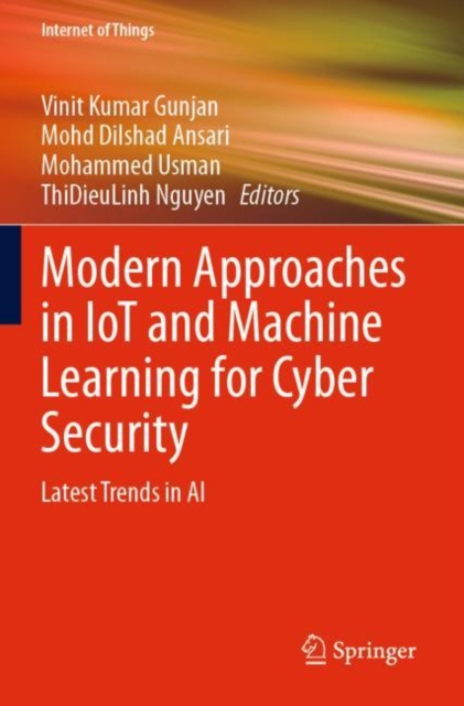 Modern Approaches in IoT and Machine Learning for Cyber Security