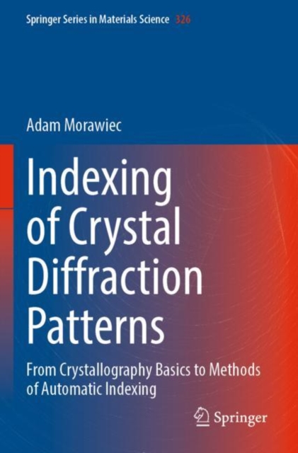 Indexing of Crystal Diffraction Patterns