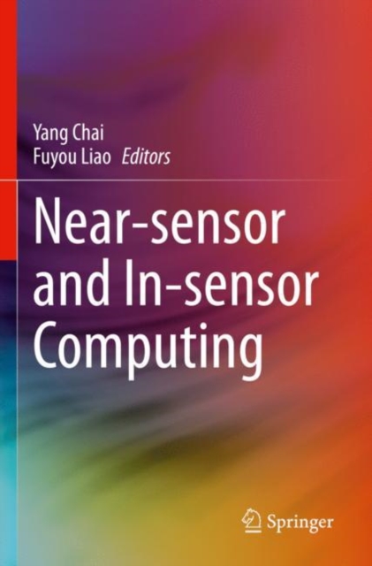 Near-sensor and In-sensor Computing