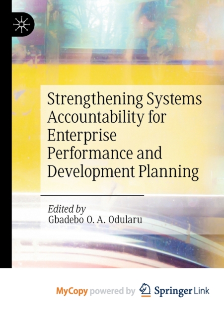 Strengthening Systems Accountability for Enterprise Performance and Development Planning