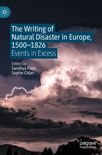 Writing of Natural Disaster in Europe, 1500-1826