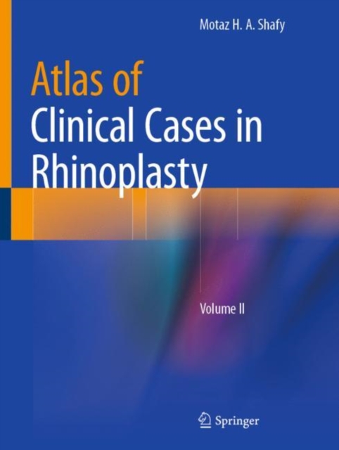 Atlas of Clinical Cases in Rhinoplasty