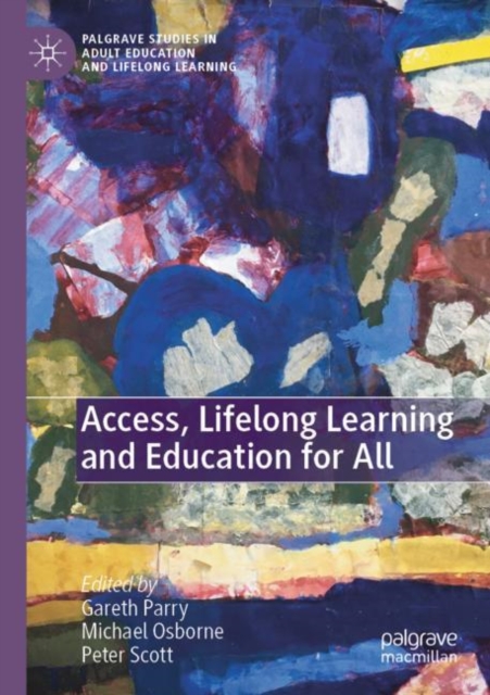 Access, Lifelong Learning and Education for All