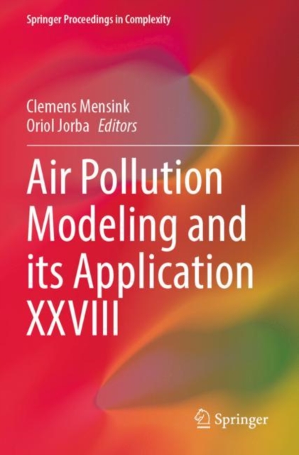 Air Pollution Modeling and its Application XXVIII