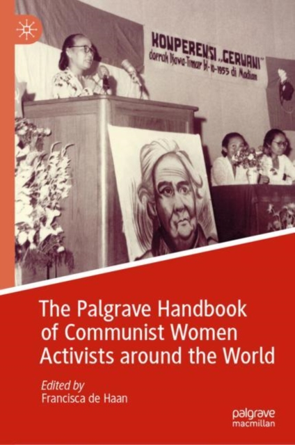 Palgrave Handbook of Communist Women Activists around the World