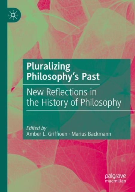 Pluralizing Philosophy’s Past