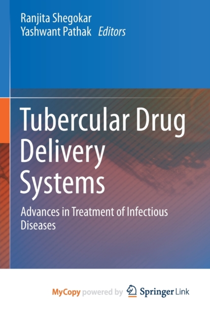 Tubercular Drug Delivery Systems