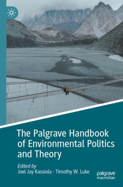 Palgrave Handbook of Environmental Politics and Theory