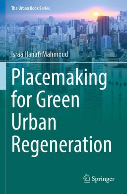 Placemaking for Green Urban Regeneration