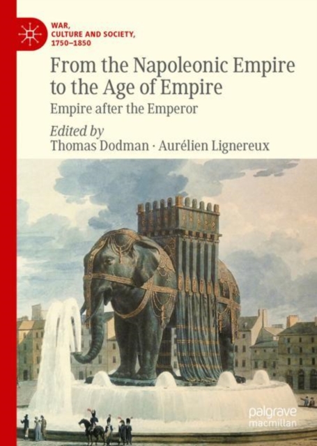 From the Napoleonic Empire to the Age of Empire