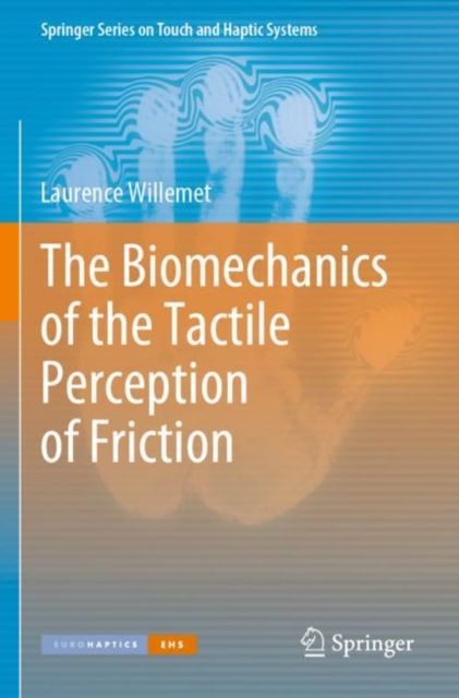 Biomechanics of the Tactile Perception of Friction