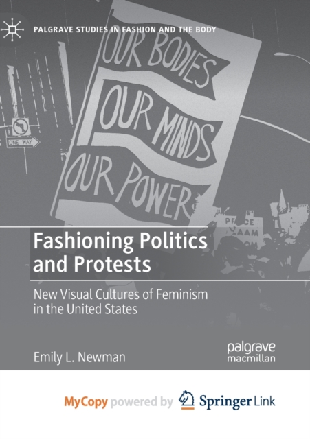 Fashioning Politics and Protests