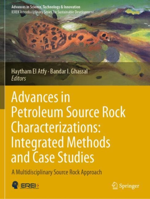 Advances in Petroleum Source Rock Characterizations: Integrated Methods and Case Studies