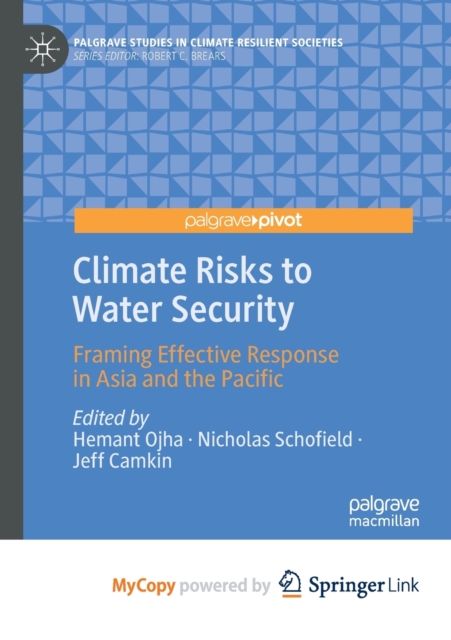 Climate Risks to Water Security