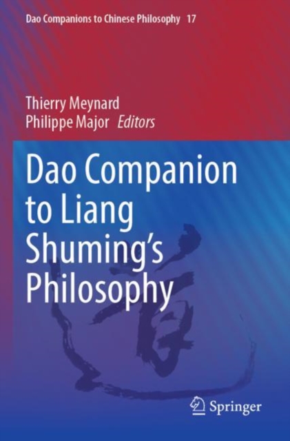 Dao Companion to Liang Shuming’s Philosophy