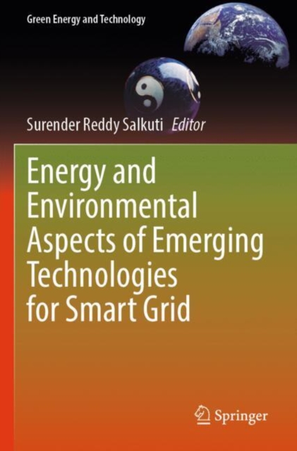 Energy and Environmental Aspects of Emerging Technologies for Smart Grid