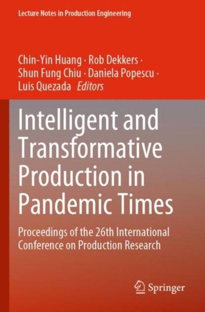 Intelligent and Transformative Production in Pandemic Times