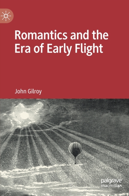 Romantics and the Era of Early Flight