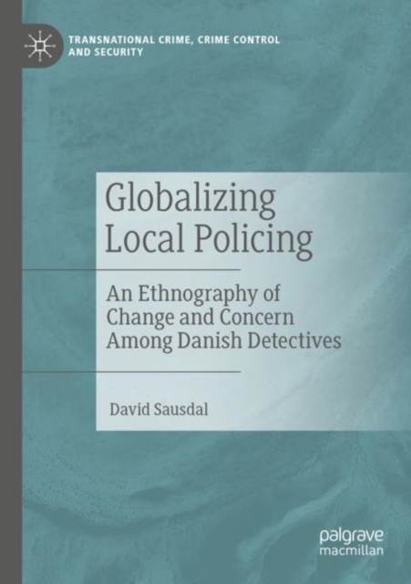 Globalizing Local Policing