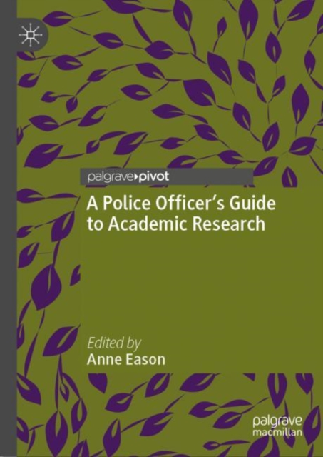 Police Officer's Guide to Academic Research