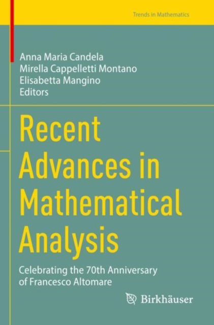 Recent Advances in Mathematical Analysis