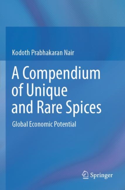 Compendium of Unique and Rare Spices