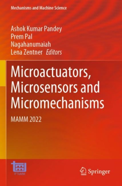 Microactuators, Microsensors and Micromechanisms