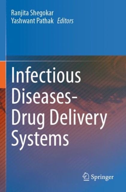 Infectious Diseases Drug Delivery Systems