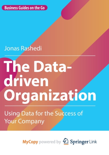 Data-driven Organization