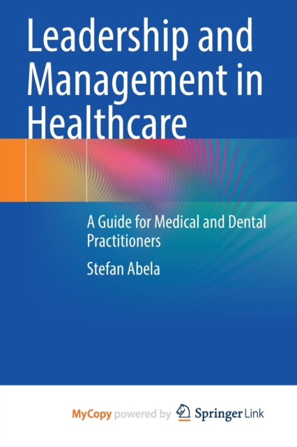 Leadership and Management in Healthcare