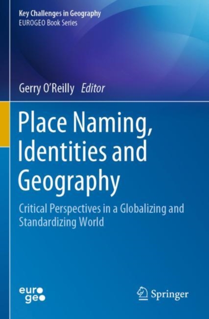 Place Naming, Identities and Geography