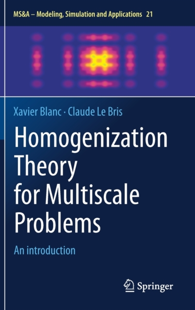 Homogenization Theory for Multiscale Problems