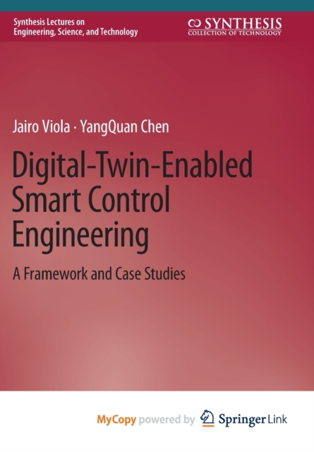 Digital-Twin-Enabled Smart Control Engineering