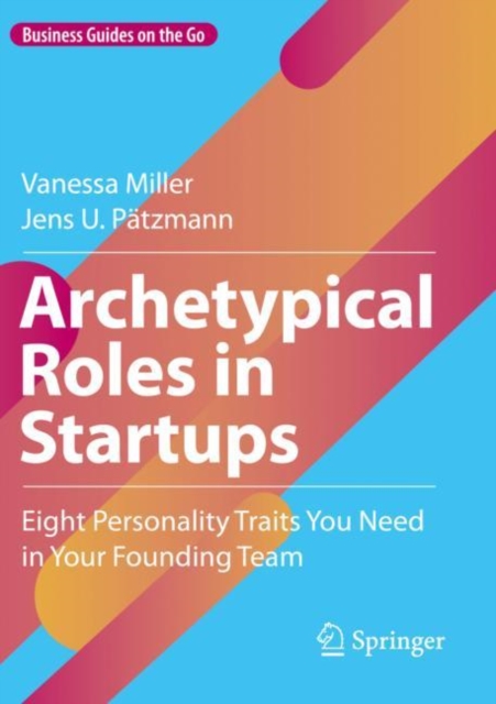 Archetypical Roles in Startups