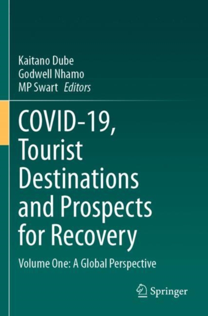 COVID-19, Tourist Destinations and Prospects for Recovery