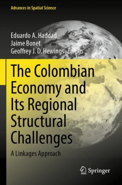 Colombian Economy and Its Regional Structural Challenges